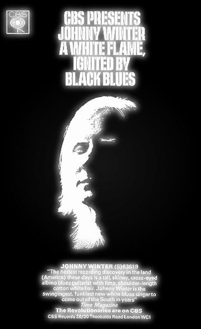 CBS Presents Johnny Winter A White Flame, Ignited by Black Blues album front cover